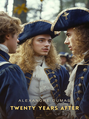 cover image of Twenty Years After, Volume 1